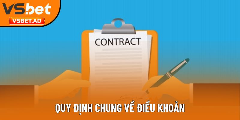 Quy định chung về điều khoản