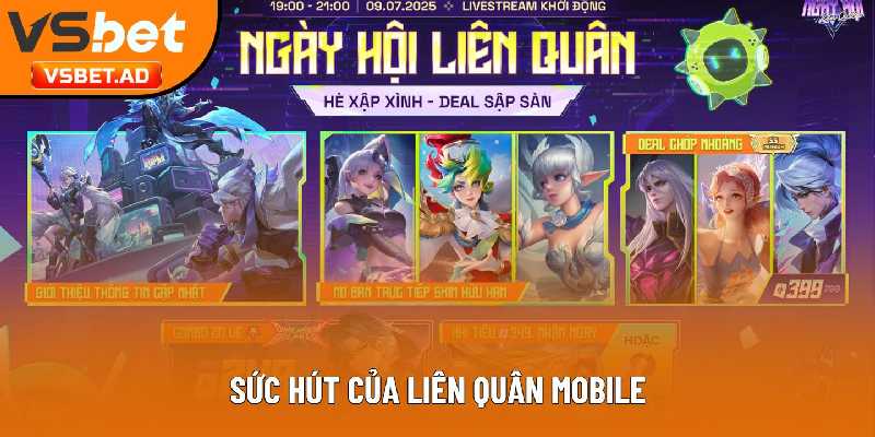 Sức hút của Liên Quân Mobile